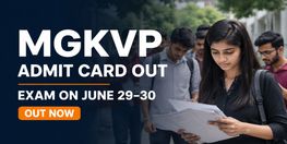 MGKVP Professional Courses 2026 Admit Card Out Entrance Exam on June 29 and 30